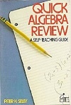 Quick Algebra Review by Peter H. Selby